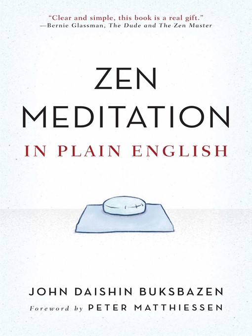 Title details for Zen Meditation in Plain English by John Daishin Buksbazen - Wait list